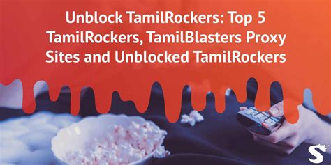 tamilrockers proxy site 2022|Unblock TamilRockers: Top 10 TamilRockers, TamilBlasters。